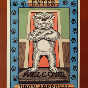 Enter Upon Approval Dog Security Tin Sign